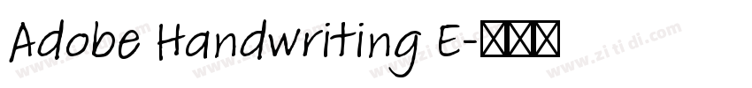 Adobe Handwriting E字体转换